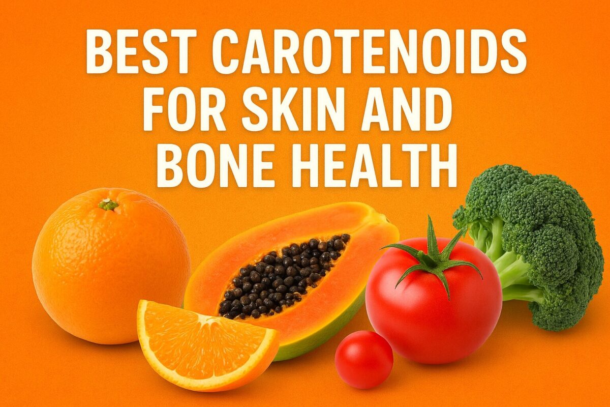 Best Carotenoids for Skin and Bone Health: Unlocking Natural Support for Aging Well